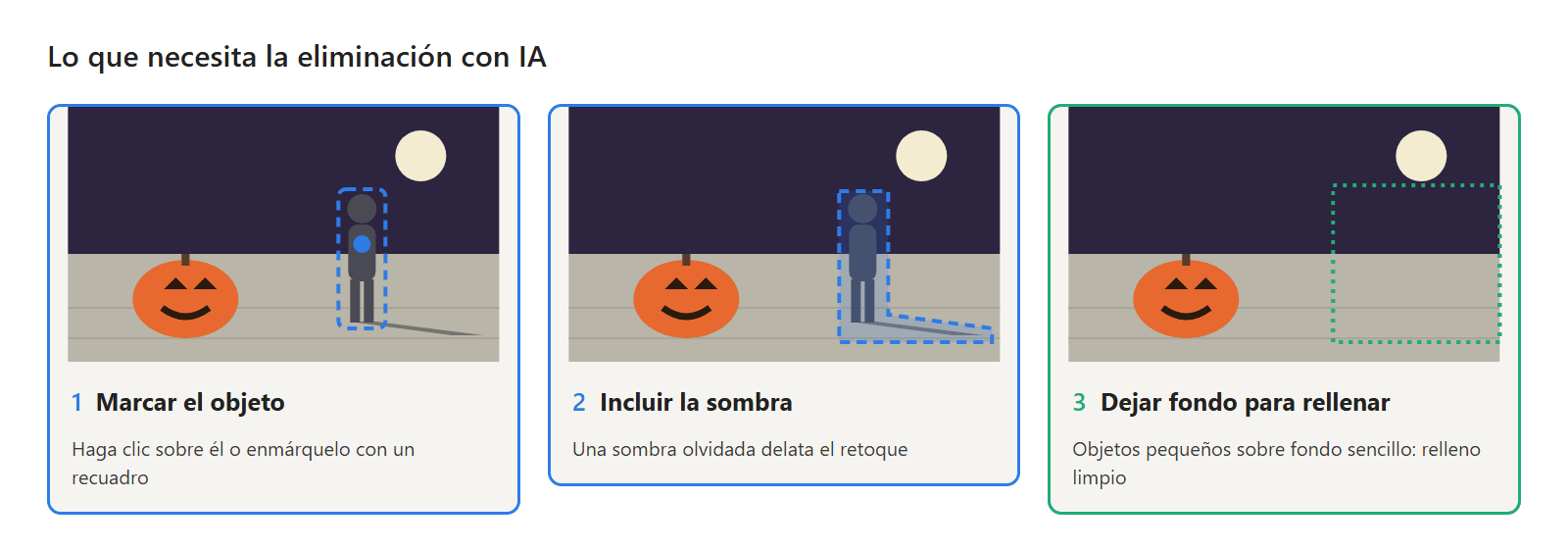 Lo que necesita la eliminación con IA: el objeto marcado, una máscara que incluya su sombra y suficiente fondo alrededor para rellenar